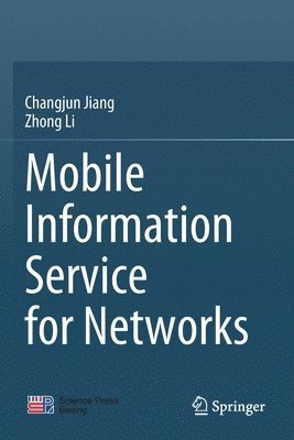Mobile Information Service for Networks 1
