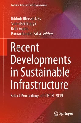 Recent Developments in Sustainable Infrastructure 1