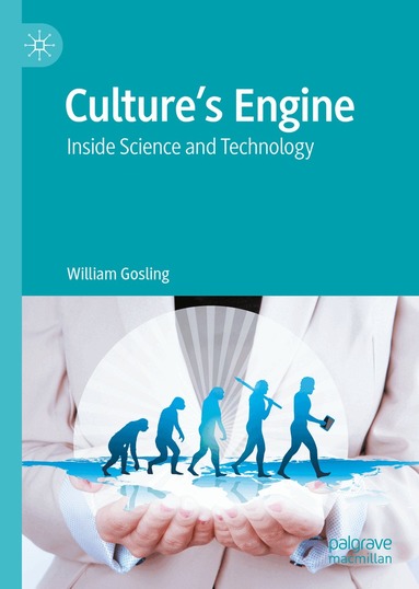 William Gosling - Culture’s Engine, Inbunden