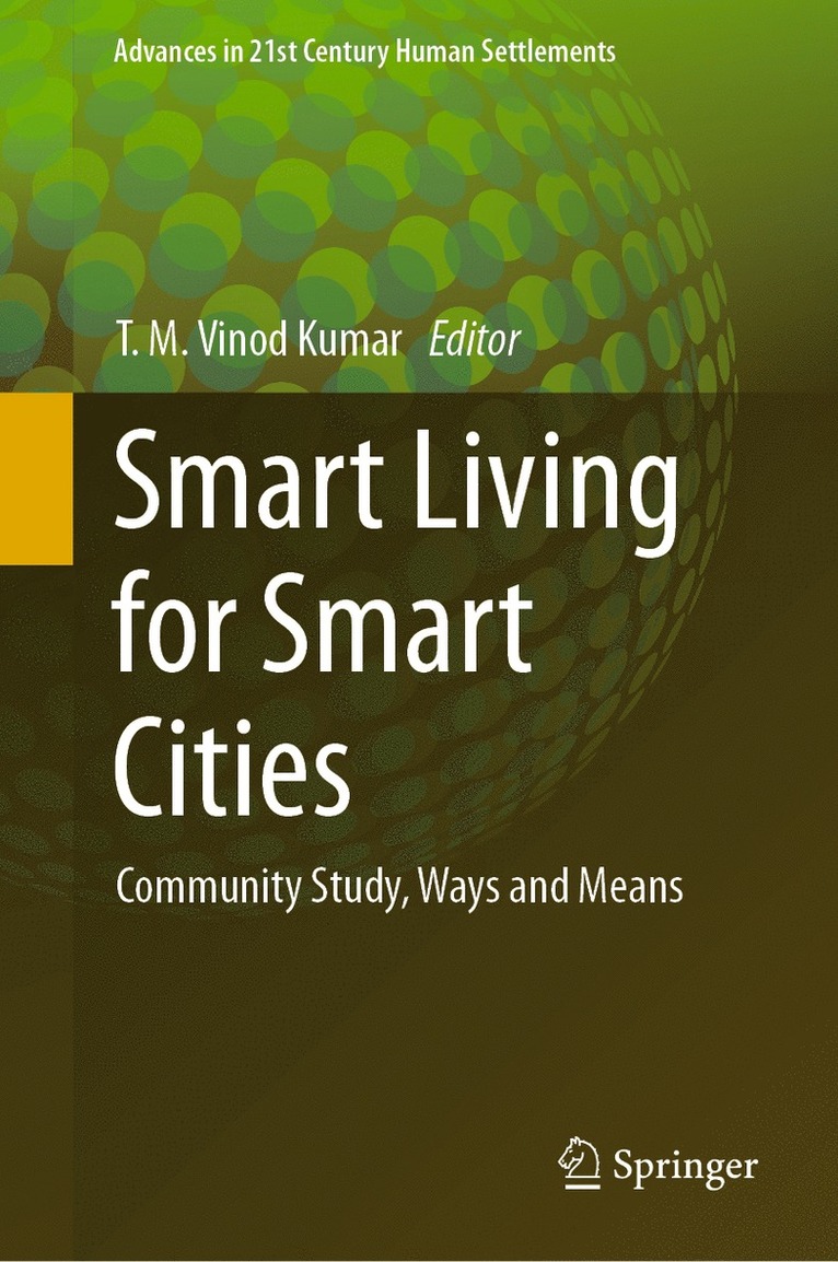 T. M. Vinod Kumar - Smart Living for Smart Cities, Inbunden