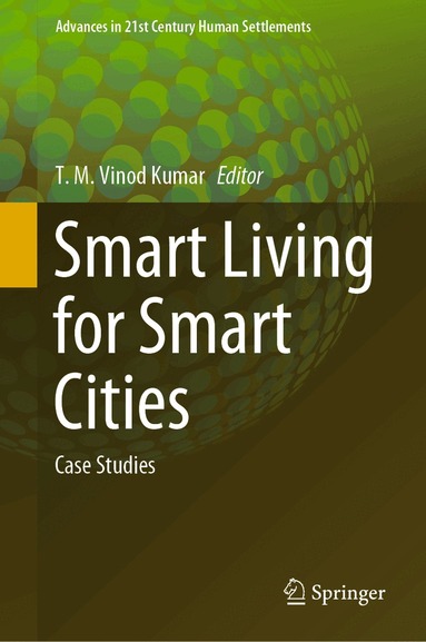 T. M. Vinod Kumar - Smart Living for Smart Cities, Inbunden