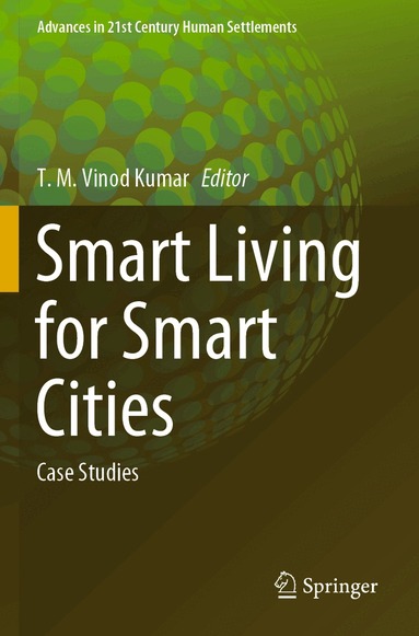 T. M. Vinod Kumar - Smart Living for Smart Cities, Häftad