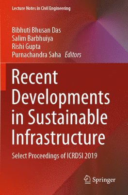 Recent Developments in Sustainable Infrastructure 1