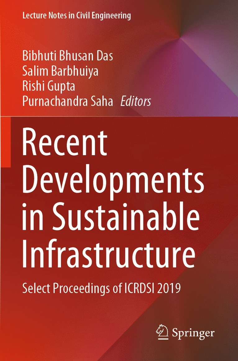 Recent Developments in Sustainable Infrastructure