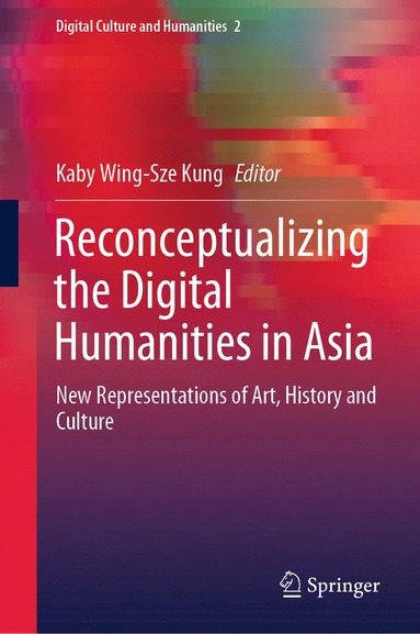 bokomslag Reconceptualizing the Digital Humanities in Asia