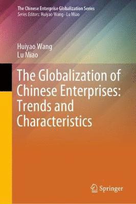 bokomslag Globalization of Chinese Enterprises: Trends and Characteristics