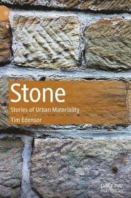 Tim Edensor - Stone, Inbunden