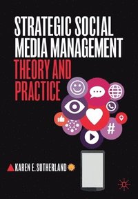 bokomslag Strategic Social Media Management