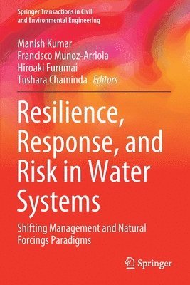 bokomslag Resilience, Response, and Risk in Water Systems