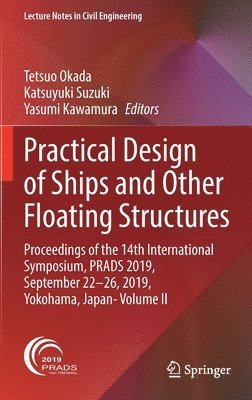 bokomslag Practical Design of Ships and Other Floating Structures