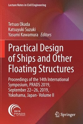 bokomslag Practical Design of Ships and Other Floating Structures