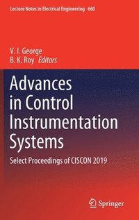 bokomslag Advances in Control Instrumentation Systems