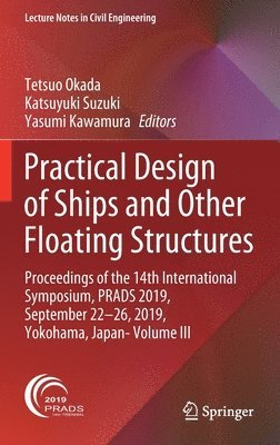 bokomslag Practical Design of Ships and Other Floating Structures