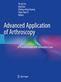 bokomslag Advanced Application of Arthroscopy