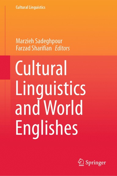 bokomslag Cultural Linguistics and World Englishes