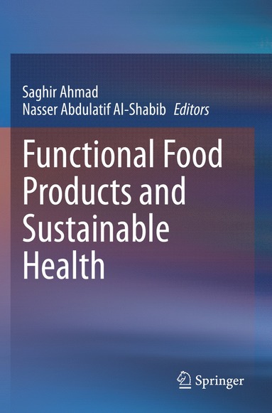 bokomslag Functional Food Products and Sustainable Health