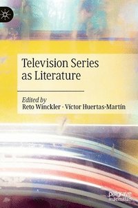 bokomslag Television Series as Literature