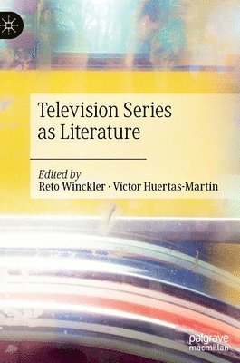 Television Series as Literature 1