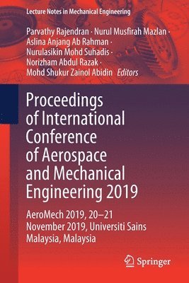 bokomslag Proceedings of International Conference of Aerospace and Mechanical Engineering 2019