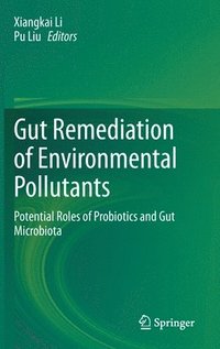 bokomslag Gut Remediation of Environmental Pollutants