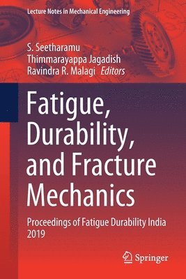 Fatigue, Durability, and Fracture Mechanics 1