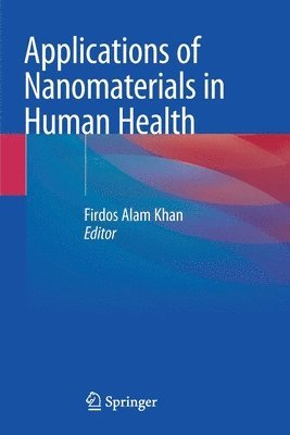 bokomslag Applications of Nanomaterials in Human Health