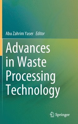 Advances in Waste Processing Technology 1
