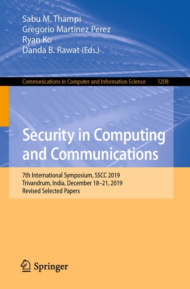 Sabu M. Thampi, Gregorio Martinez Perez, Ryan Ko, Danda B. Rawat - Security in Computing and Communications, Häftad