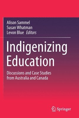 bokomslag Indigenizing Education