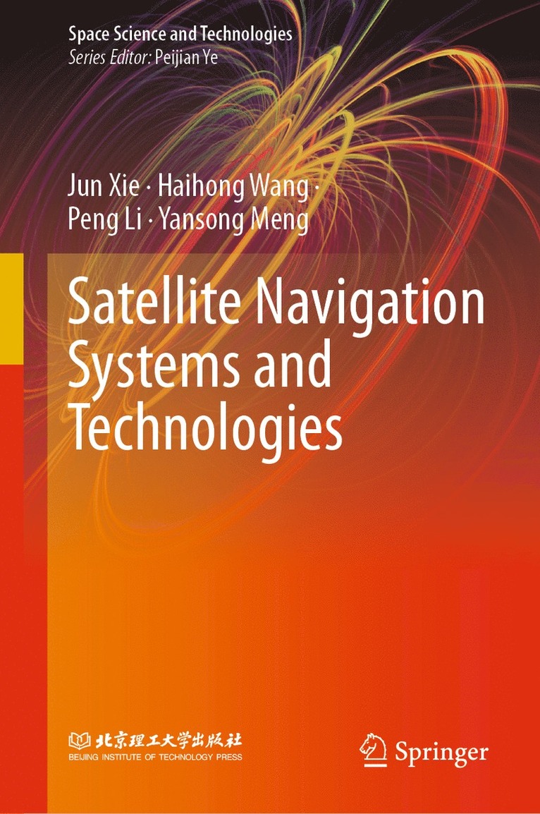 Satellite Navigation Systems and Technologies 1