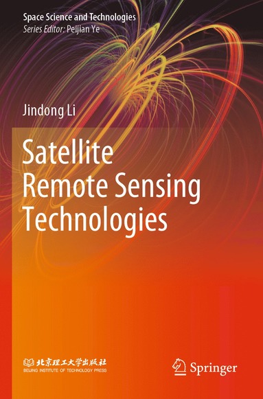 bokomslag Satellite Remote Sensing Technologies