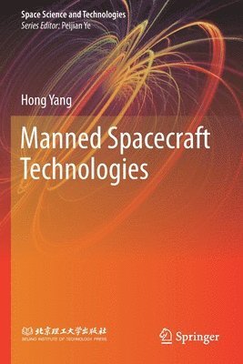 Manned Spacecraft Technologies 1