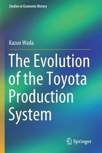 bokomslag Evolution of the Toyota Production System