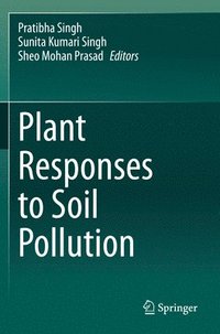 bokomslag Plant Responses to Soil Pollution