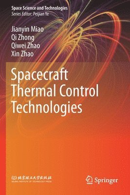 Spacecraft Thermal Control Technologies 1