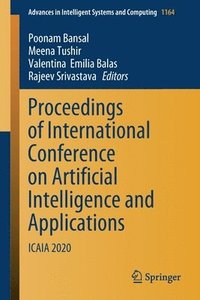 bokomslag Proceedings of International Conference on Artificial Intelligence and Applications