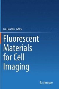 bokomslag Fluorescent Materials for Cell Imaging