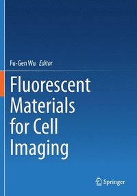 bokomslag Fluorescent Materials for Cell Imaging