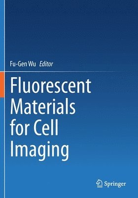 Fluorescent Materials for Cell Imaging 1