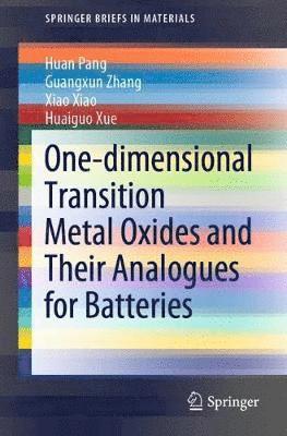 One-dimensional Transition Metal Oxides and Their Analogues for Batteries 1