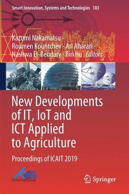 bokomslag New Developments of IT, IoT and ICT Applied to Agriculture