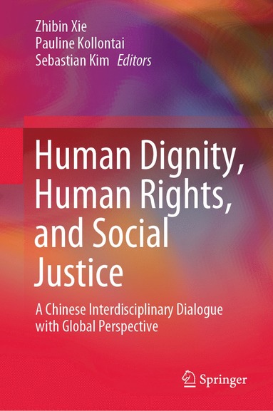 bokomslag Human Dignity, Human Rights, and Social Justice