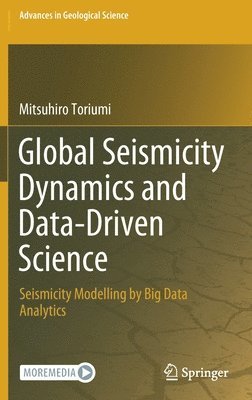 Global Seismicity Dynamics and Data-Driven Science 1