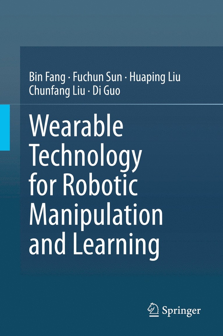 Wearable Technology for Robotic Manipulation and Learning 1