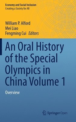 An Oral History of the Special Olympics in China Volume 1 1