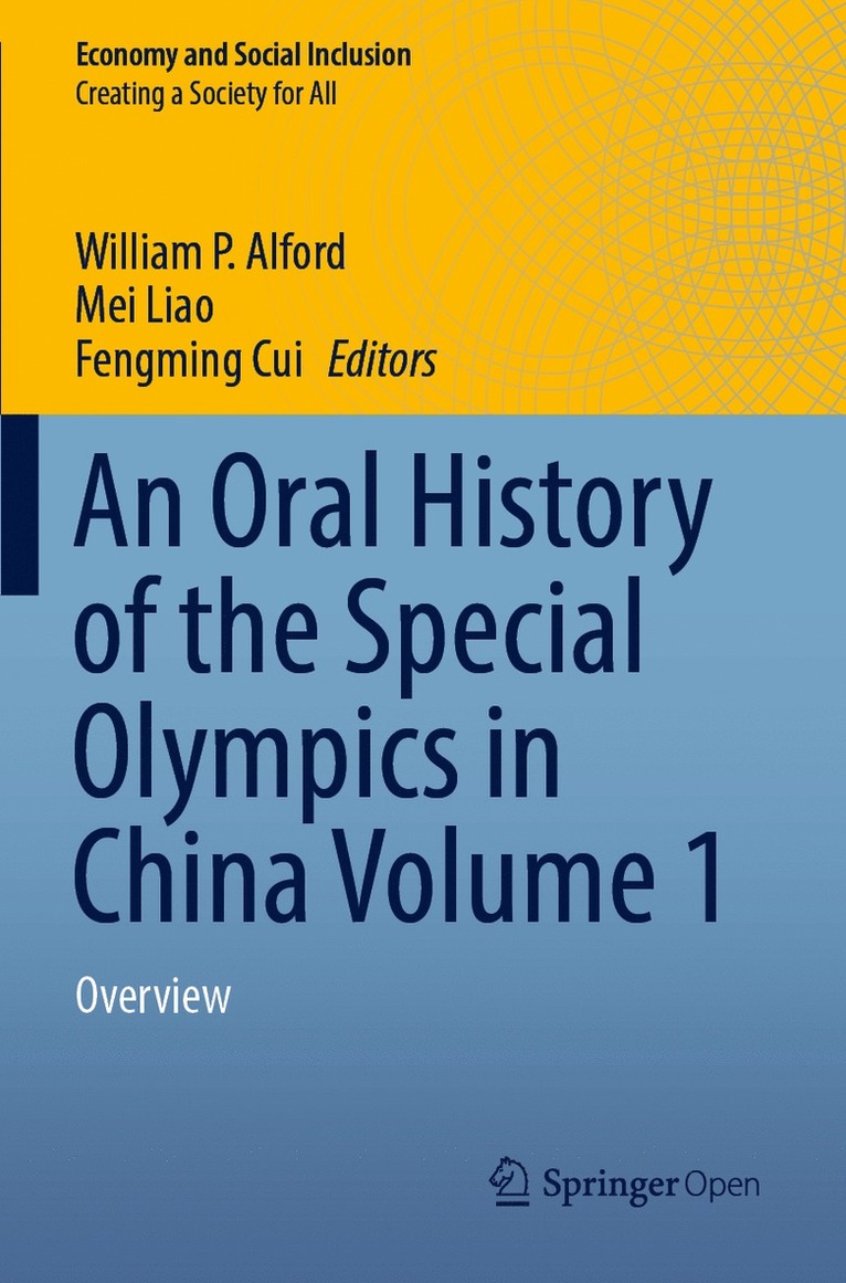 Oral History of the Special Olympics in China Volume 1