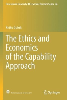 Ethics and Economics of the Capability Approach