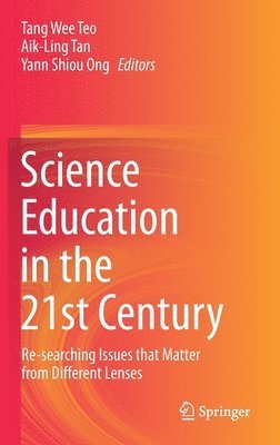 Science Education in the 21st Century 1