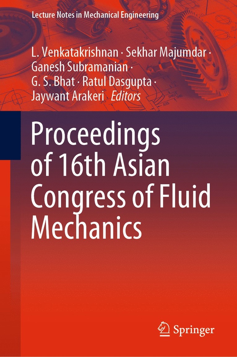 Proceedings of 16th Asian Congress of Fluid Mechanics 1