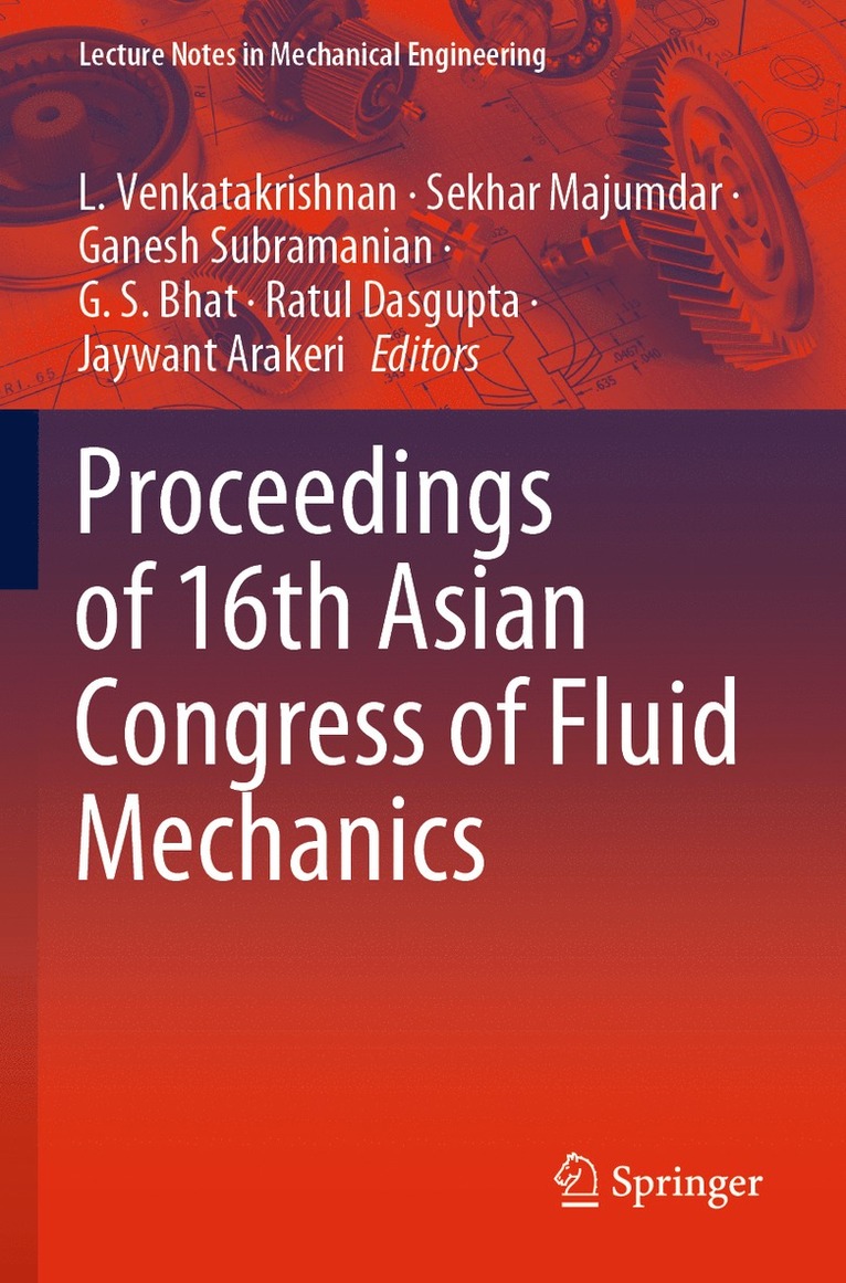 Proceedings of 16th Asian Congress of Fluid Mechanics 1